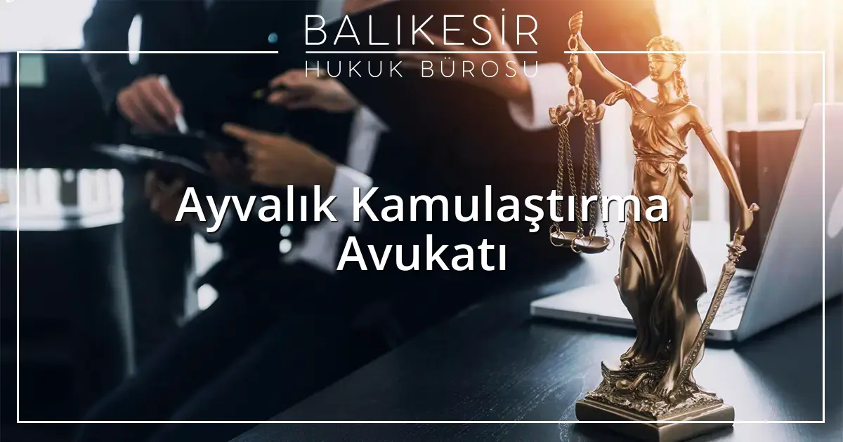 Balıkesir Hukuk Bürosu