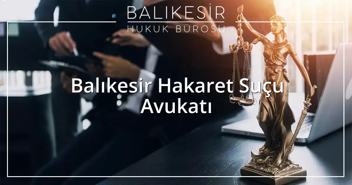 Balıkesir Hukuk Bürosu